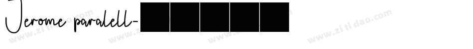 Jerome paralell字体转换